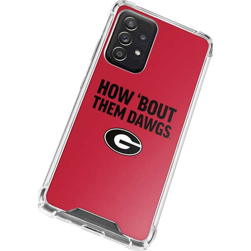 University of Georgia How Bout Them Dawgs Galaxy A72 5G Clear Case